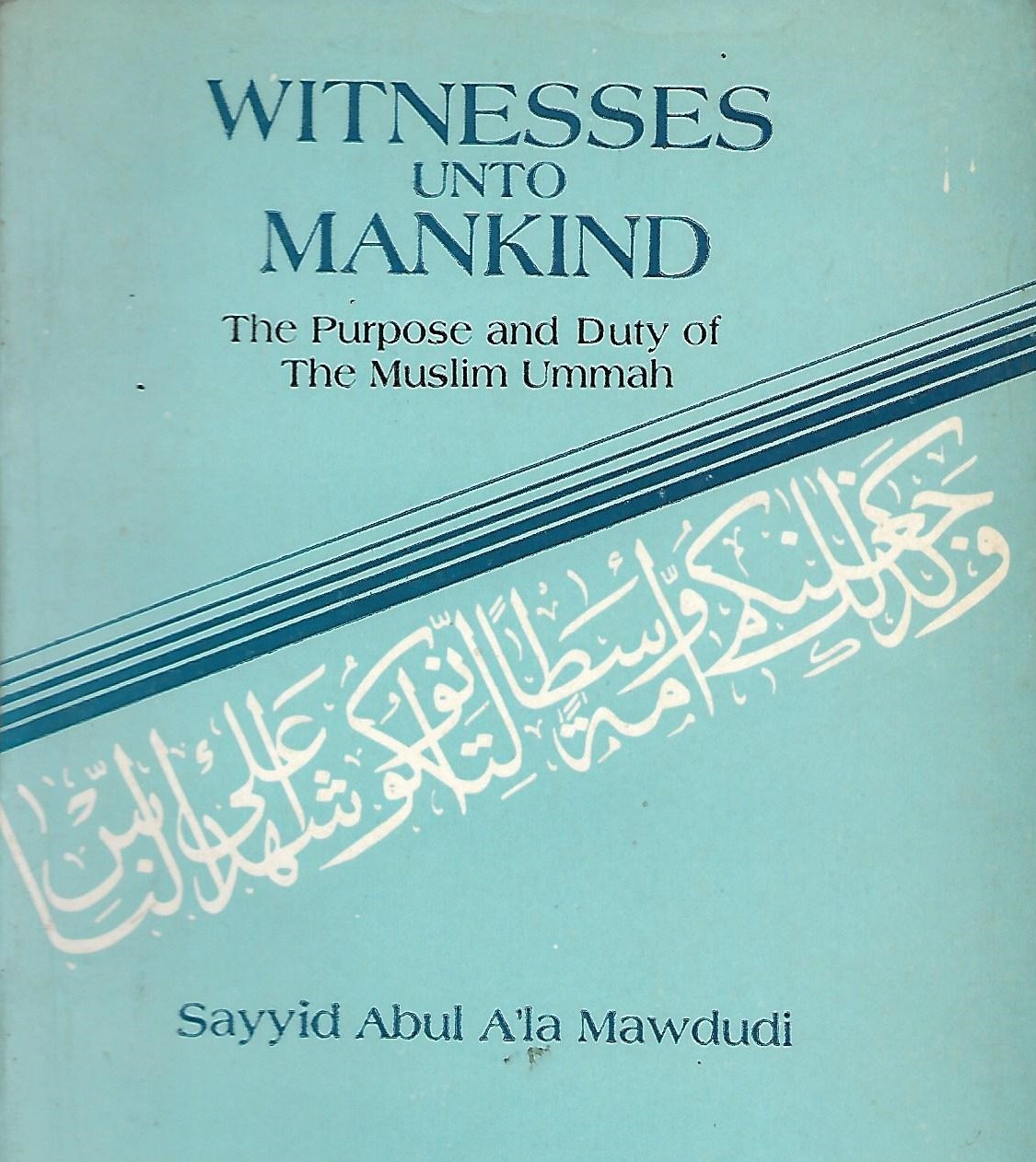 Witness Unto Mankind